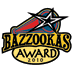 Bazzookas award