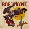 Cover Bob Wayne - Bad Hombre