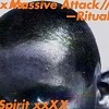 Cover Massive Attack - Ritual Spirit
