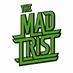 The Mad Trist