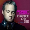 Cover Robbie Rivera - Dance or Die