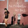 The Pink Mountaintops Get Back cover