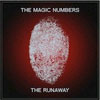 Magic Numbers – The Runaway