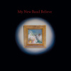 Podiuminfo recensie: My New Band Believe My New Band Believe