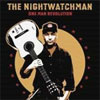 The Nightwatchman - One Man Revolution