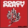 Cover Coach Party - KILLJOY