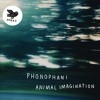 Cover Phonophani - Animal Imagination