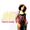 Lilian Vieira Grupo Tanta Coisa cover