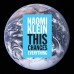 Naomi Klein - This changes Everything