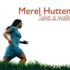 Merel Hutten - Take a Walk