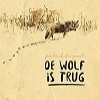 Cover Jan Henk de Groot - De Wolf Is Terug