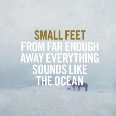 Small Feet