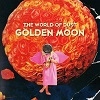 Cover The World Of Dust - Golden Moon