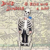 David Dondero – Zero With A Bullet