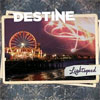 Destine – Lightspeed