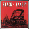 Black Bandit – Reckless Roll