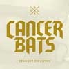 Cover Cancer Bats - Dead Set on Living