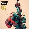 The Black Seeds Dust and Dirt cover