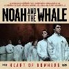 Cover Noah and the Whale - Heart Of Nowhere