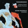 Cover Tanguediaduo - Astor Piazzolla : Soledad