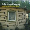 John Carrie - Folk is Not Happy