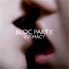 Bloc Party – Intimacy