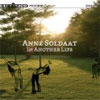 Anne Soldaat – In Another Life