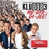 Cover Klubbb 3 - Ho-Dio-Di-Jee