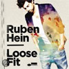 [Ruben Hein] – [Loose Fit]