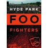 Foo fighters – Hyde Park