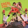 Gogol Bordello - Super Taranta