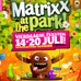 matrixxattheparknws
