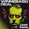 Winnebago Deal - Career Suicide