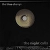 Cover The Blue Chevy's - The Night Calls