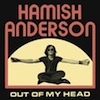 Cover Hamish Anderson - Out Of My Head