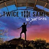 Cover Twice The Same - No Sleep Tonight