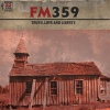 FM359 Truth, Love And Liberty cover