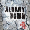 Cover Albany Down - Not Over Yet