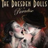 dresdendolls-paradise