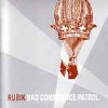 Rubik - Bad Conscience Patrol