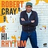 Cover Robert Cray - Robert Cray & Hi Rhythm