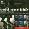 Cold War Kids- Robbers & Cowards