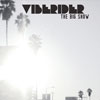 [b]Viberider[/b] – [i]The Big Show[/i]