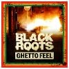 Cover Black Roots - Ghetto Feel