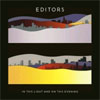 Editors – In This Light and on this Evening