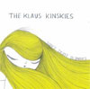 The Klaus Kinskies – Don’t trust blondes