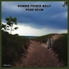 Cover Bonnie 'Prince' Billy - Pond Scum