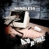 Mindless – Hou Je Vast!