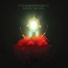 Cover Patrick Watson - Love Songs For Robots