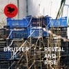 Brutter Reveal And Rise cover